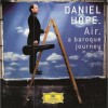 111 Years of Deutsche Grammophon - CD-23 - Hope - Air. A Baroque Journey