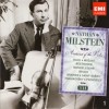 Milstein - Aristocrat of the Violin - (VII)