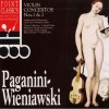 Paganini. Wieniawski - Violin Concertos