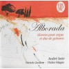 Alborada - Music For Organ and Two Guitars - A. Isoir, P. Guillem, D. Magne