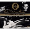 Paul Badura-Skoda - A Man and His Music CD1