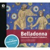 Belladonna - Chanterai d'aquestz Trobadors