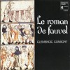 Clemencic Consort - Le roman de fauvel