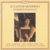Ensemble Daedalus - Il Cantar Moderno