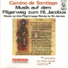 Ensemble fur fruhe Musik Augsburg - Camino de Santiago