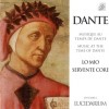 Ensemble Lucidarium - Dante Alighieri - Lo mio servente core