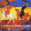 Eduardo Paniagua - El cantar de la Conquista de Almeria