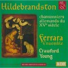 Ferrara Ensemble - Hildebrandston