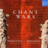 Sequentia + Dialogos - Chant Wars
