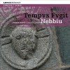 Tempvs Fvgit - Nebbiu - Corse - Chants sacres