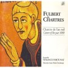 Venance Fortunat - Fulbert de Chartres - Chantre de l'an mil