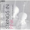 Strings in Pink From Bach To the Beatles