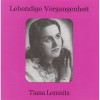 Tiana Lemnitz - Lebendige Vergangenheit