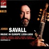 Jordi Savall - Music in Europe 1550-1650 CD1