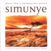 Simunye - Music For A Harmonious World / I Fagiolini; The SDASA Chorale