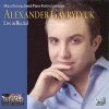 Alexander Gavrylyuk - Live in Recital CD1