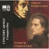 Chopin  Sonata In B Minor, Liszt Sonata - Sergio Fiorentino