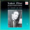 Russian Piano School Yakov Flier