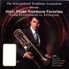 Alain Trudel - Trombone Favorites