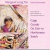 Margaret Leng Tan - Sonic Encounters