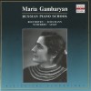 Maria Gambaryan - Russian piano school