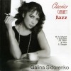 Galina Sidorenko - Classics Cabaret Jazz