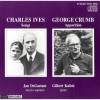 Ives - Songs, Crumb - Elegiac Songs and Vocalises