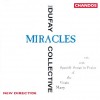 The Dufay Collective - Miracles