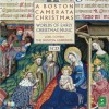 A Boston Camerata Christmas: Worlds of Early Christmas Music CD1