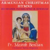 Armenian Christmas Hymns