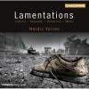 Lamentations - Nordic Voices