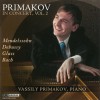 Vassily Primakov in Concert Vol.2