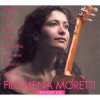 Filomena Moretti plays Albeniz, Bach, Barrios, De Falla