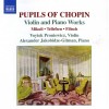 Pupils of Chopin – Mikuli, Tellefsen & Filtsch – Violin & piano works (Voytek Proniewicz, Alexander Jakobidze-Gitman)