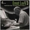 Ernst Levy Forgotten Genius, Vol. 3 - CD1
