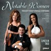 Lincoln Trio - Notable Women
