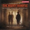 Piano Works by 'The Mighty Handful' - Philip Edward Fisher