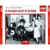 Le baroque avant le baroque (Les introuvables) CD1