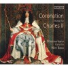 Oltremontano & Psallentes - Coronation Music For Charles II