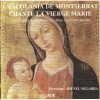 L'escolania De Montserrat - Chante La Vierge Marie