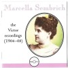 Marcella Sembrich - The Victor Recordings 1904-08 CD1