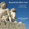 Beyond the River God - Assi Karttunen