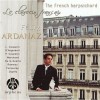 The French harpsichord - Ardanaz
