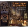 Miquel Gonzalez - El Nou Orgue de Montserrat