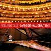 Nobuyuki Tsujii - Carnegie Hall Debut Live