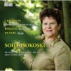 Chausson, Berlioz, Duparc - Orchestral Songs - Soile Isokoski