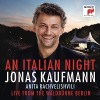 Jonas Kaufmann - An Italian Night