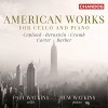 American Works for Cello and Piano - Paul Watkins, Huw Watkins