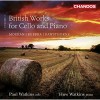 British Works for Cello and Piano, Vol. 3 - Paul Watkins, Huw Watkins