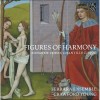 Figures of Harmony - Ferrara Ensemble, Crawford Young CD3